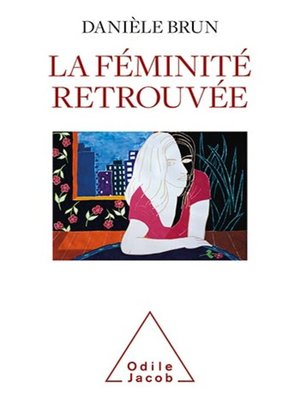 cover image of La Féminité retrouvée
